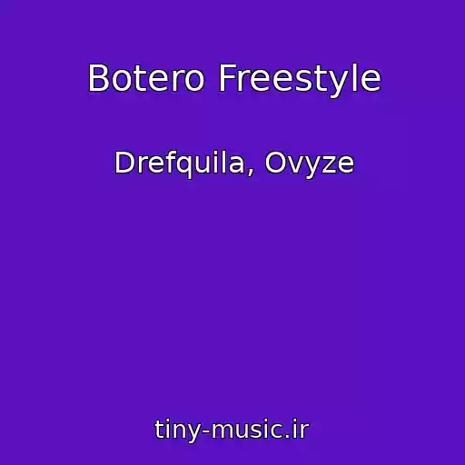 کاور آهنگ Botero Freestyle از Drefquila, Ovyze