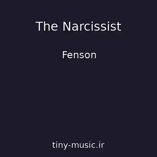 کاور آهنگ The Narcissist از Fenson