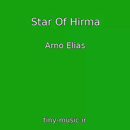 کاور آهنگ Star Of Hirma از Arno Elias