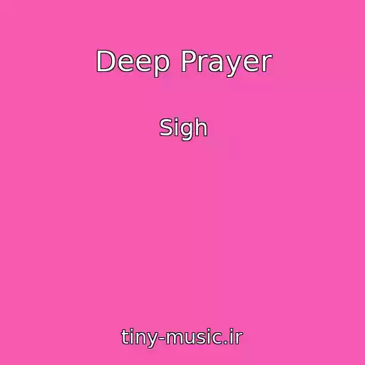 کاور آهنگ Deep Prayer از Sigh