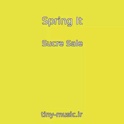 کاور آهنگ Spring It از Sucre Sale