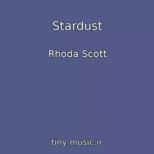 کاور آهنگ Stardust از Rhoda Scott