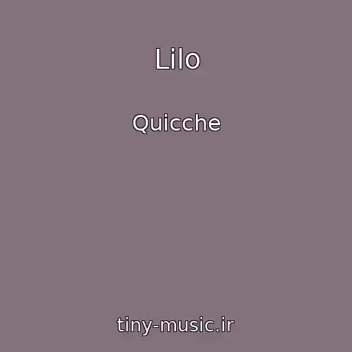کاور آهنگ Lilo از Quicche