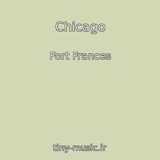 کاور آهنگ Chicago از Fort Frances