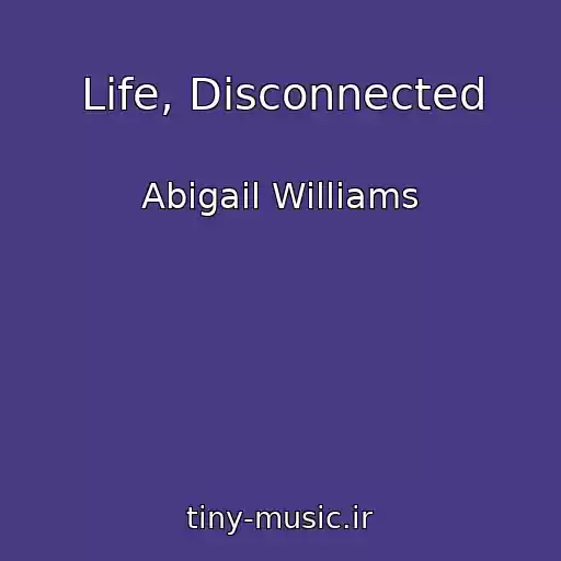 کاور آهنگ Life, Disconnected از Abigail Williams