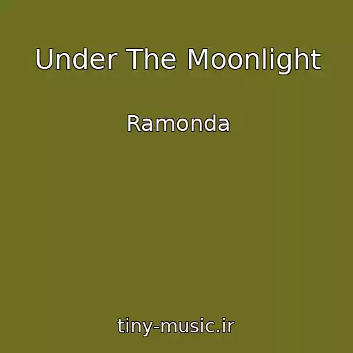 کاور آهنگ Under The Moonlight از Ramonda