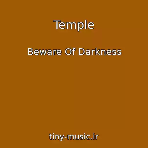 کاور آهنگ Temple از Beware Of Darkness