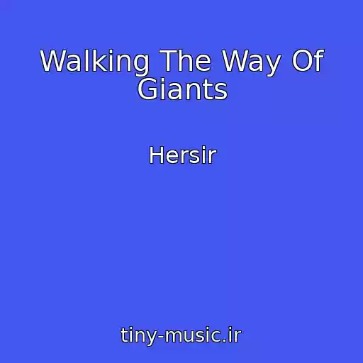کاور آهنگ Walking The Way Of Giants از Hersir