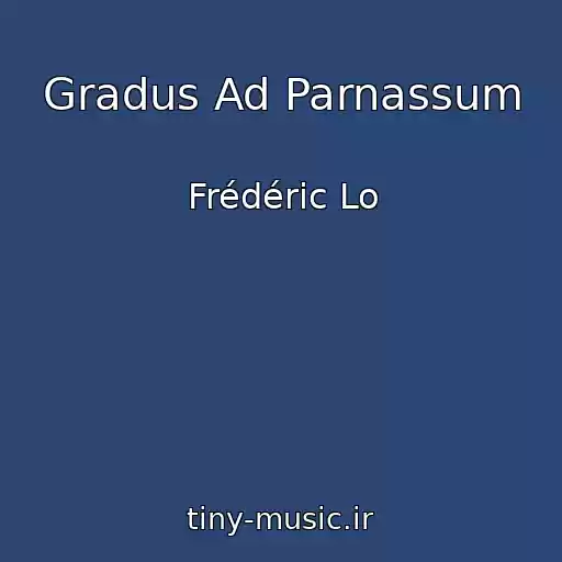 کاور آهنگ Gradus Ad Parnassum از Frédéric Lo