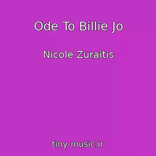 کاور آهنگ Ode To Billie Jo از Nicole Zuraitis
