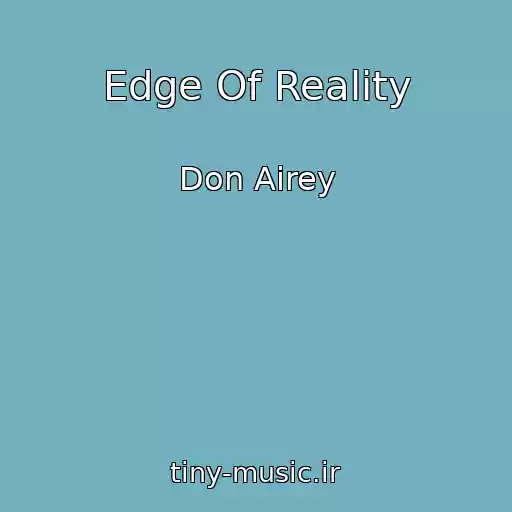 کاور آهنگ Edge Of Reality از Don Airey