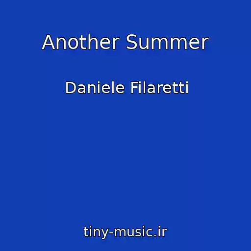 کاور آهنگ Another Summer از Daniele Filaretti
