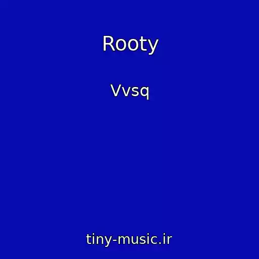 کاور آهنگ Rooty از Vvsq