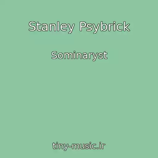 کاور آهنگ Stanley Psybrick از Sominaryst