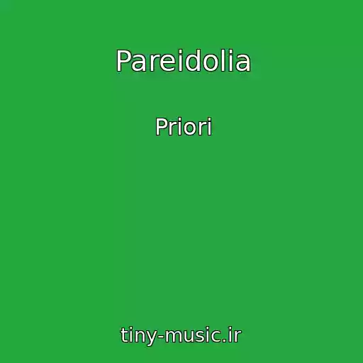 کاور آهنگ Pareidolia از Priori