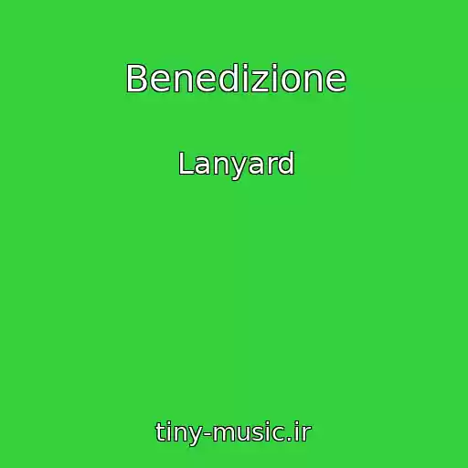 کاور آهنگ Benedizione از Lanyard