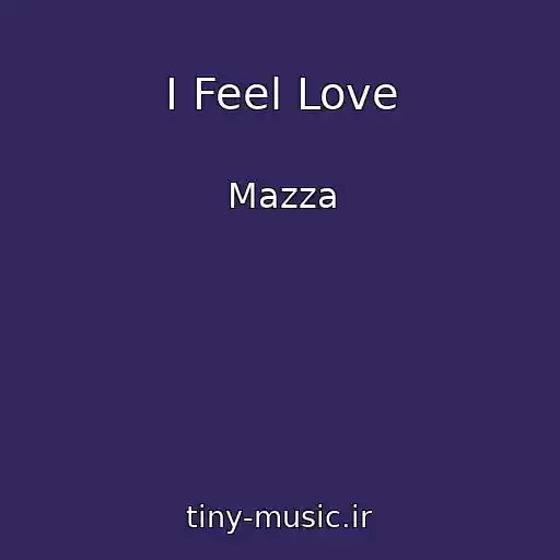 کاور آهنگ I Feel Love از Mazza