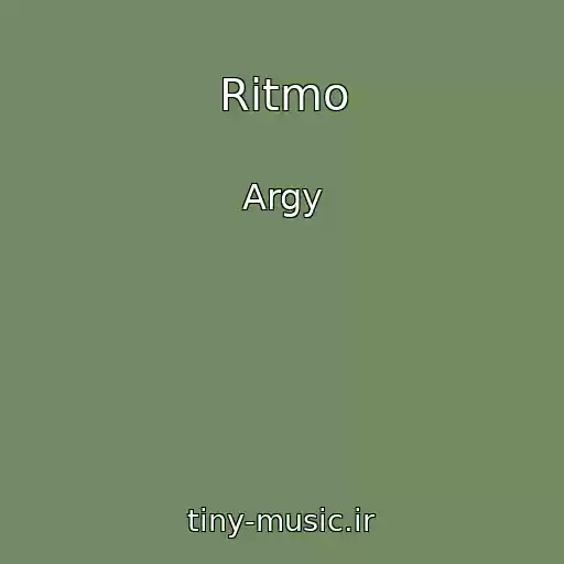کاور آهنگ Ritmo از Argy