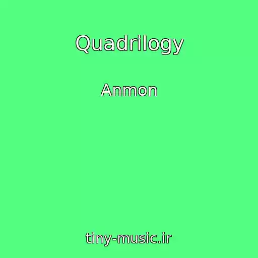 کاور آهنگ Quadrilogy از Anmon