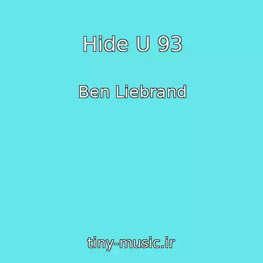 کاور آهنگ Hide U 93 از Ben Liebrand