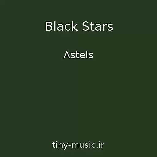 کاور آهنگ Black Stars از Astels