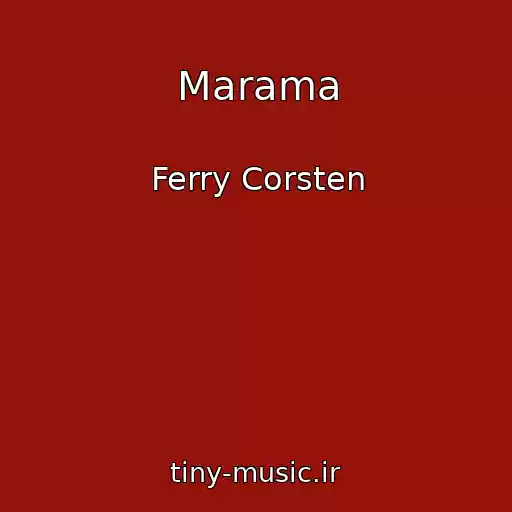 کاور آهنگ Marama از Ferry Corsten