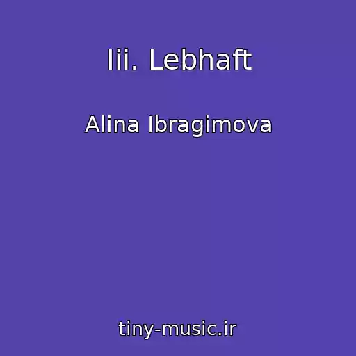 کاور آهنگ Iii. Lebhaft از Alina Ibragimova