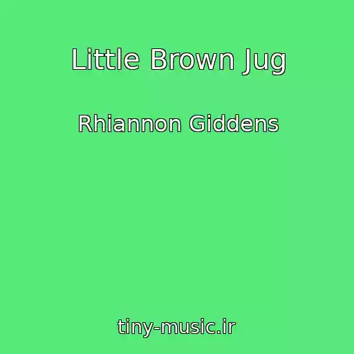 کاور آهنگ Little Brown Jug از Rhiannon Giddens