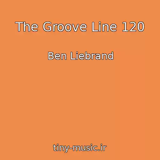 کاور آهنگ The Groove Line 120 از Ben Liebrand