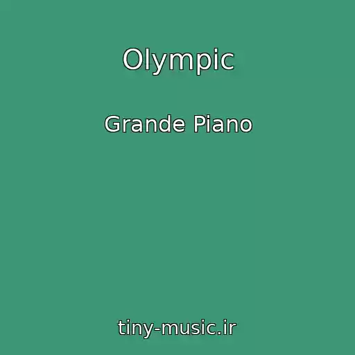 کاور آهنگ Olympic از Grande Piano