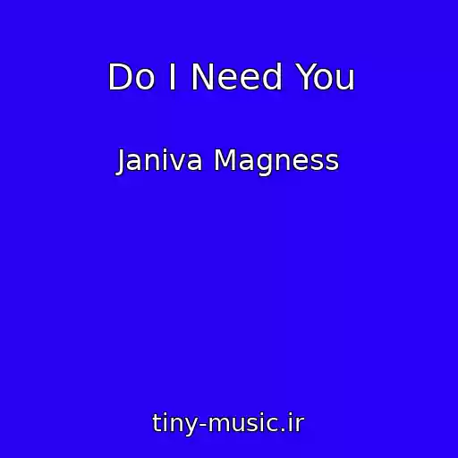 کاور آهنگ Do I Need You از Janiva Magness