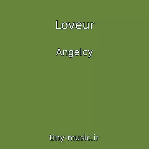 کاور آهنگ Loveur از Angelcy