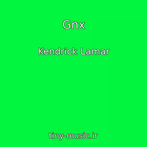 کاور آهنگ Gnx از Kendrick Lamar