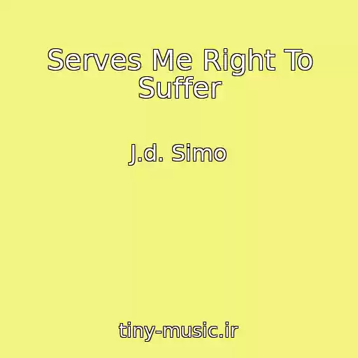 کاور آهنگ Serves Me Right To Suffer از J.d. Simo