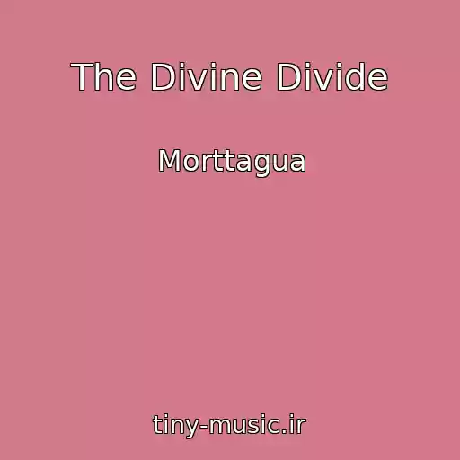 کاور آهنگ The Divine Divide از Morttagua