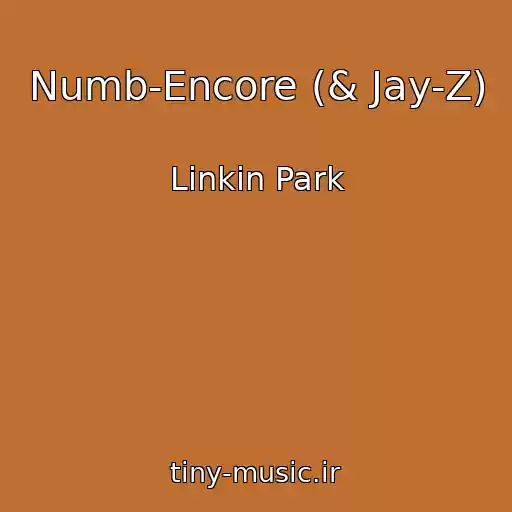 کاور آهنگ Numb-Encore (& Jay-Z) از Linkin Park