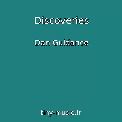 کاور آهنگ Discoveries از Dan Guidance