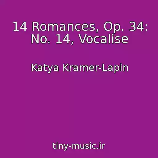 کاور آهنگ 14 Romances, Op. 34: No. 14, Vocalise از Katya Kramer-Lapin