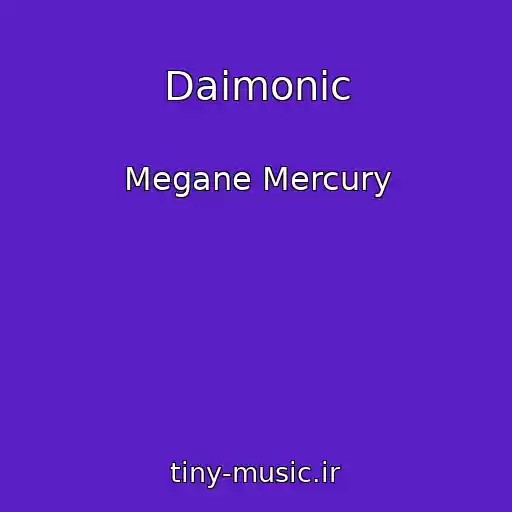 کاور آهنگ Daimonic از Megane Mercury
