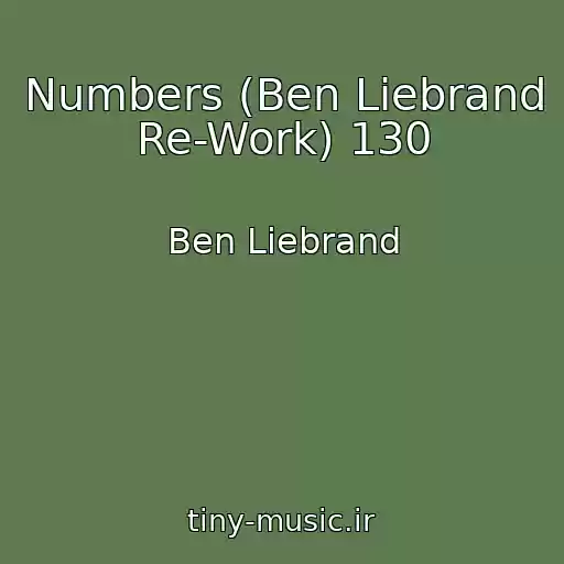 کاور آهنگ Numbers (Ben Liebrand Re-Work) 130 از Ben Liebrand