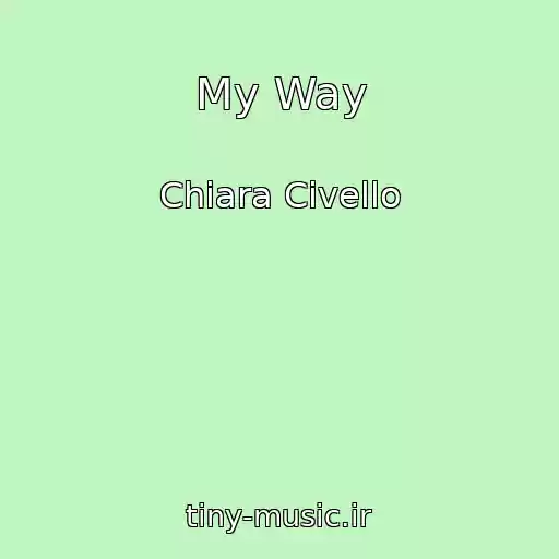 کاور آهنگ My Way از Chiara Civello