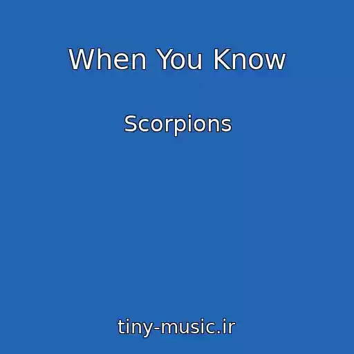 کاور آهنگ When You Know از Scorpions