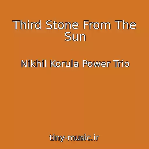 کاور آهنگ Third Stone From The Sun از Nikhil Korula Power Trio