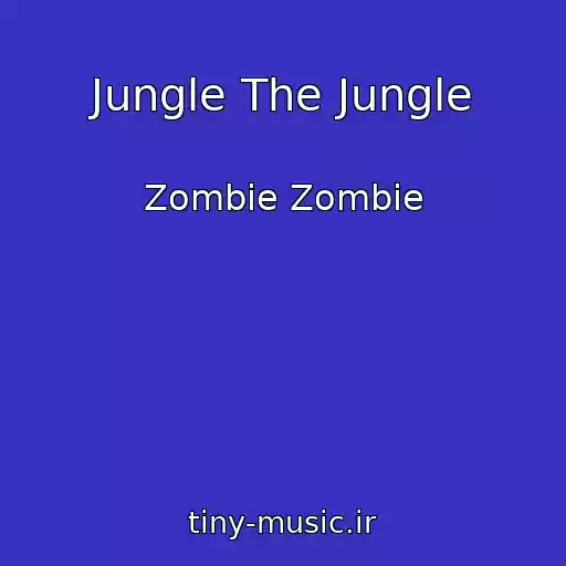 کاور آهنگ Jungle The Jungle از Zombie Zombie