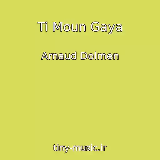 کاور آهنگ Ti Moun Gaya از Arnaud Dolmen