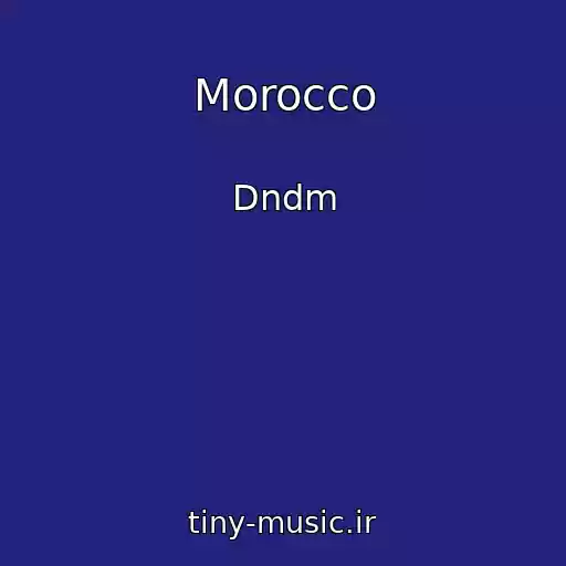کاور آهنگ Morocco از Dndm