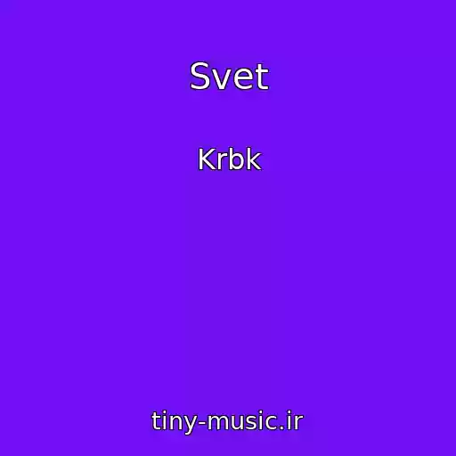 کاور آهنگ Svet از Krbk