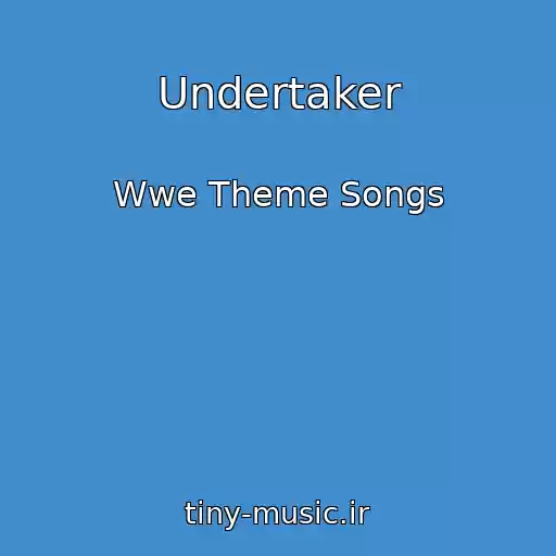 کاور آهنگ Undertaker از Wwe Theme Songs