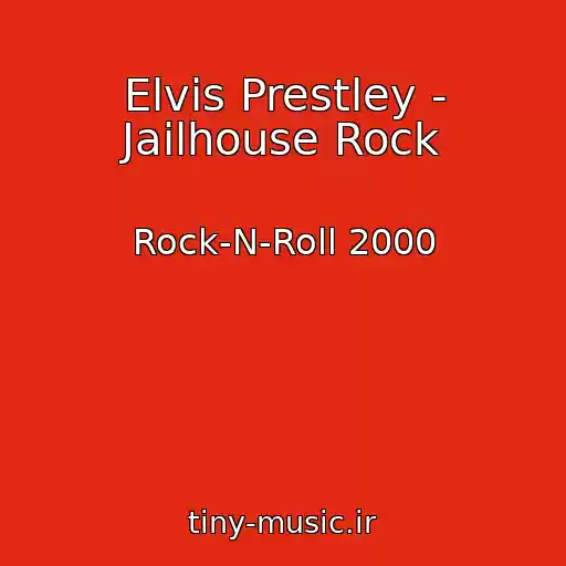 کاور آهنگ Elvis Prestley - Jailhouse Rock از Rock-N-Roll 2000