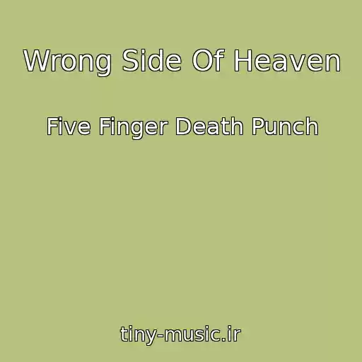 کاور آهنگ Wrong Side Of Heaven از Five Finger Death Punch